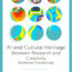 Pubblicati gli atti del Workshop “AI e Beni Culturali. Tra ricerca e creatività”